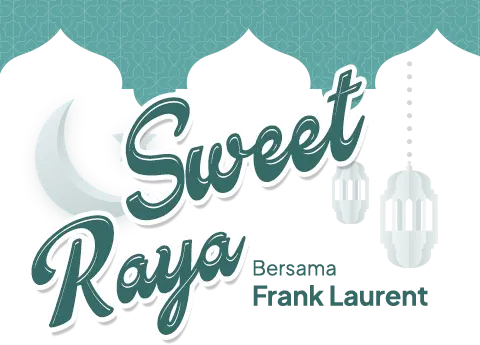 Manis Raya Bersama Frank Laurent